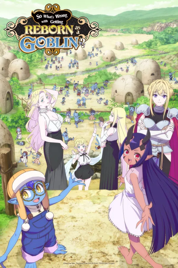 Poster phim Vậy Thì Việc Được Tái Sinh Thành Yêu Tinh Có Gì Sai? / Sao Nào, Tái Sinh Thành Goblins Thì Có Gì Sai? trên PhimMoi