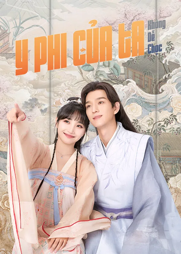 Xem Phim Y Phi Của Ta Không Dễ Chọc Vietsub HD Online