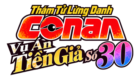 Logo tên phim Thám Tử Lừng Danh Conan: Vụ án tiền giả Ultra 30 trên PhimMoi